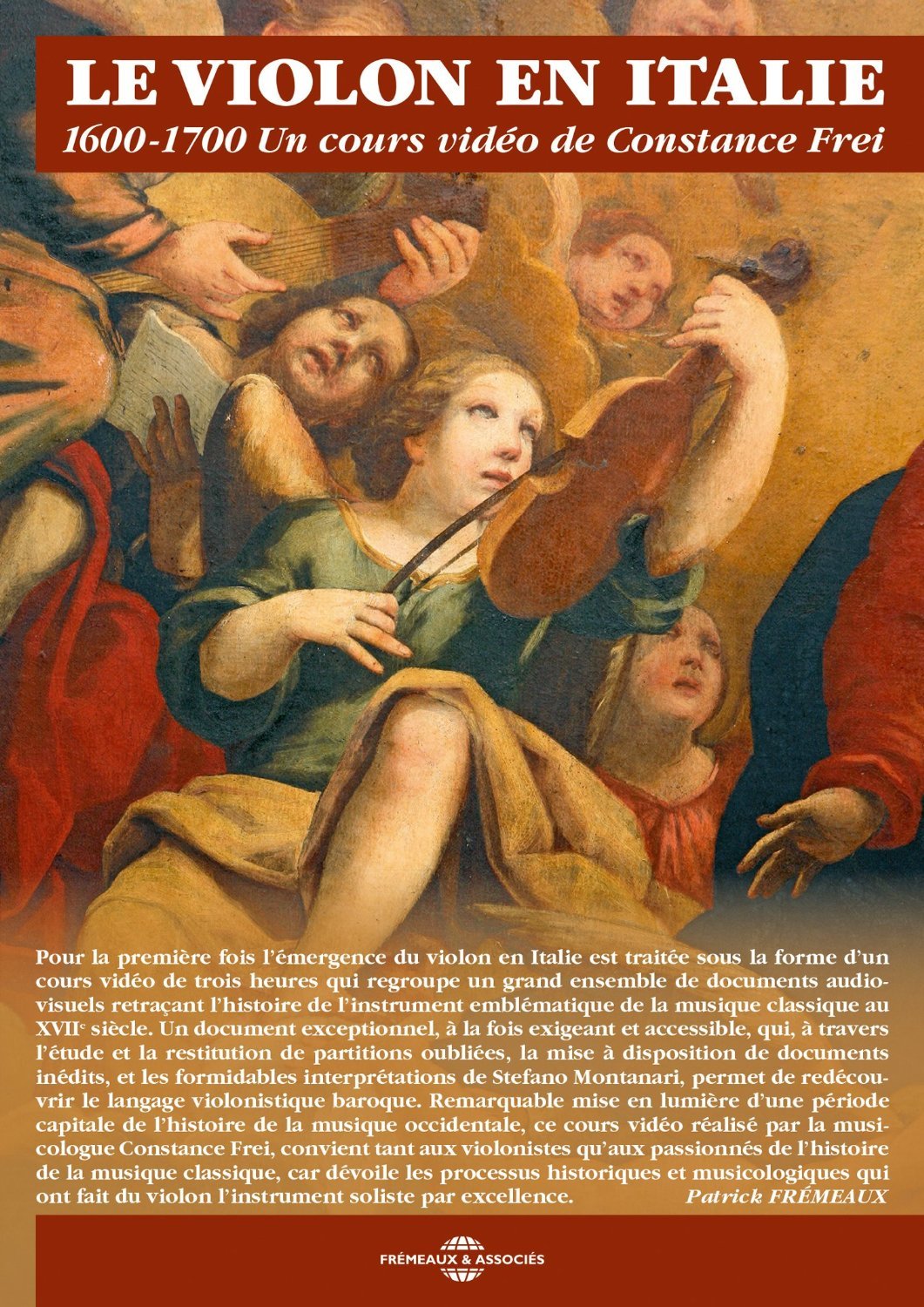 Le Violon en Italie 1600-1700, Un Cours Video DE Constance Frei dvd