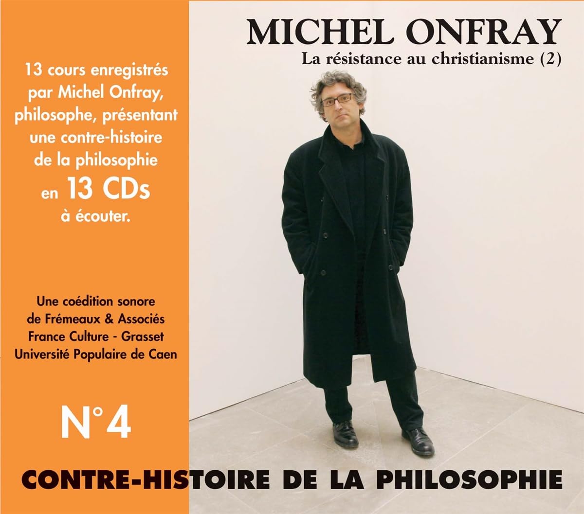Contre-Histoire De La Philosophie, Vol 4 Books