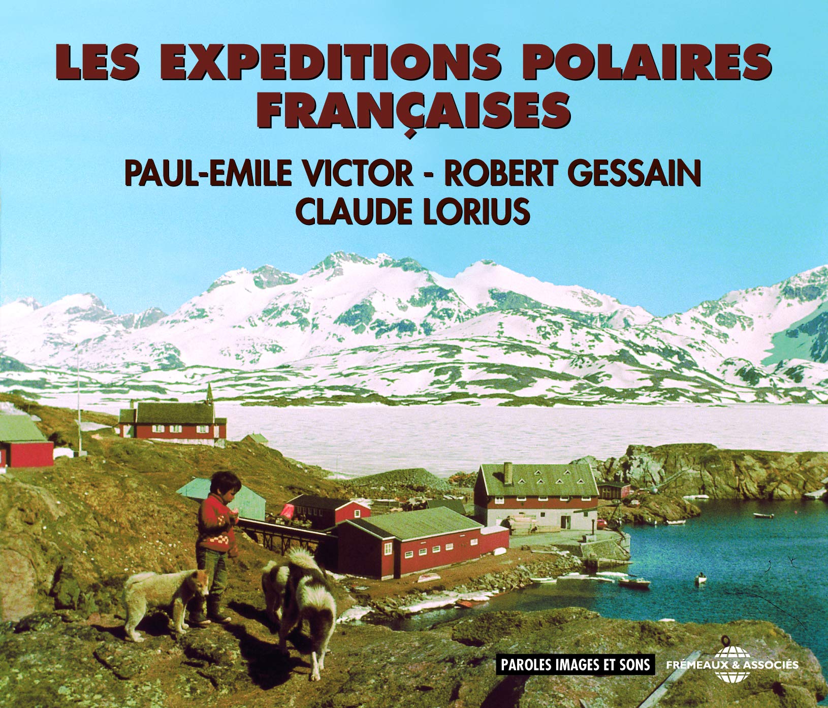 Les Expeditions Polaires Françaises cd