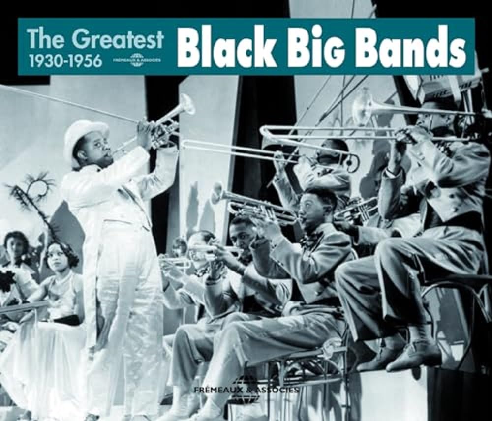 The Greatest Black Big Bands 1930-1956 Music for Children