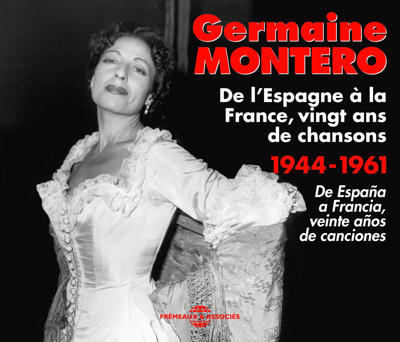 De L’Espagne a la France, Vingt Ans de Chanson 1944-1961 Chanson française