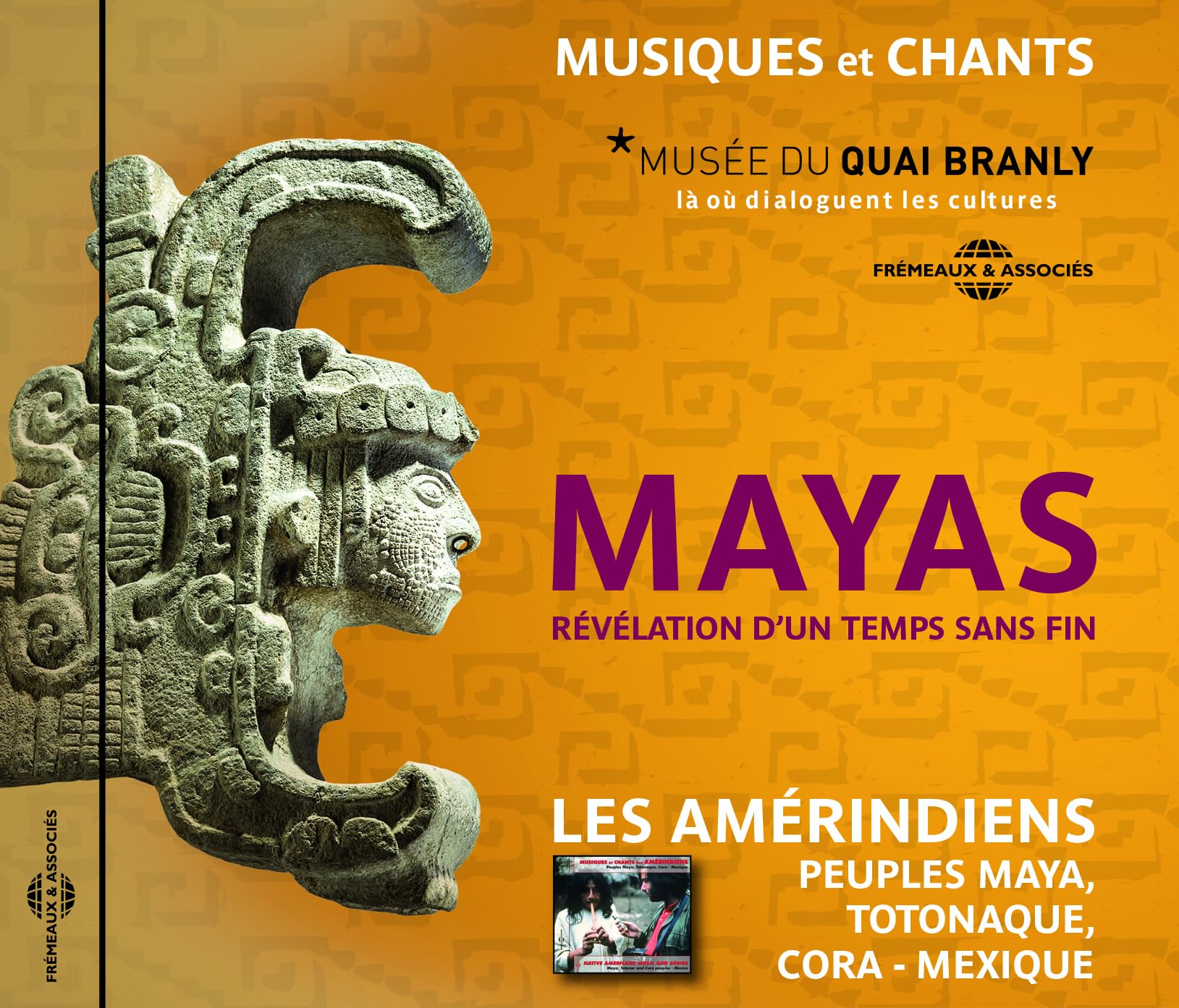 Les Amerindiens : Peuple May, Totonaque, Cora-Mexique cd