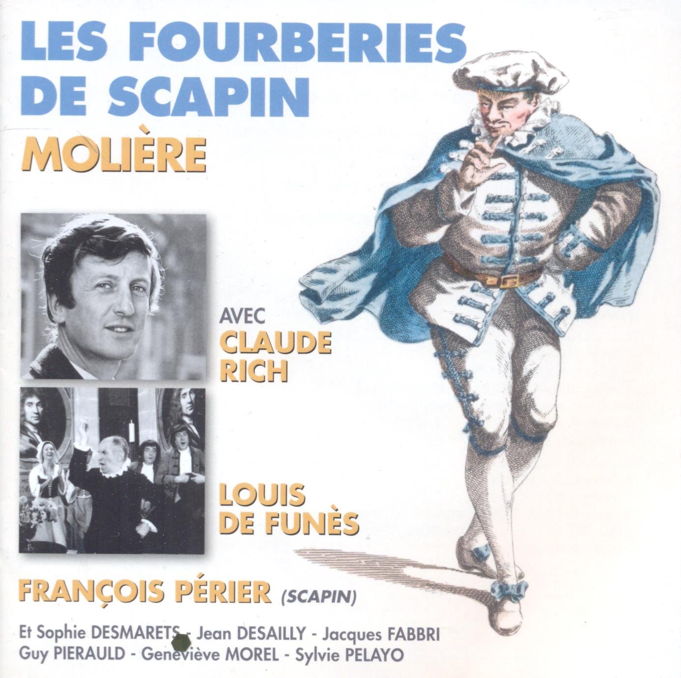 Les Fourberies de Scapin (Louis de Funes, Claude Rich, François Perier,…) cd