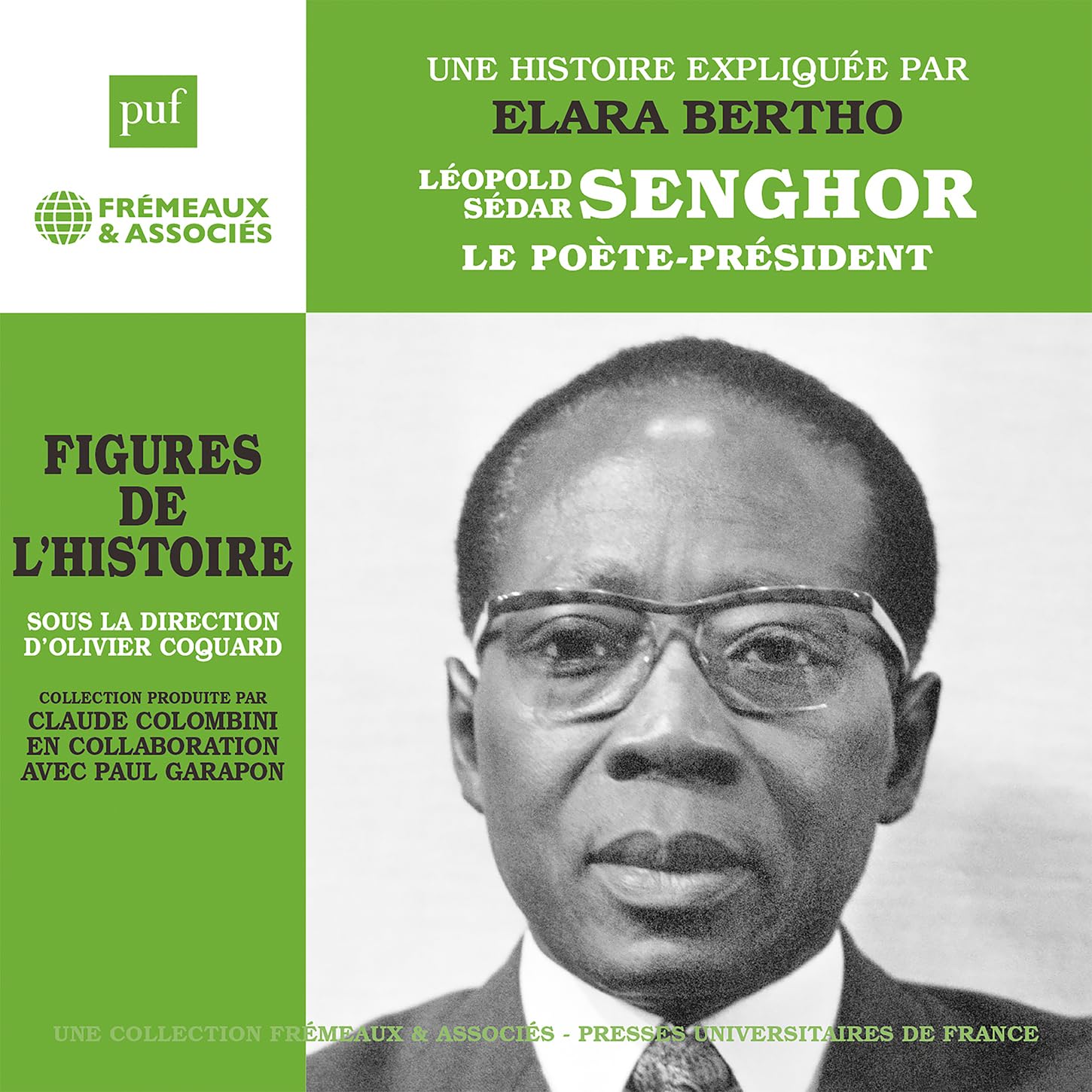 Leopold Sedar Senghor-le Poete President (Puf) cd