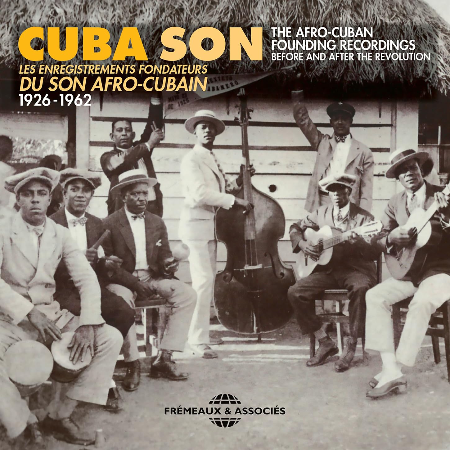 Les Enregistrements Fondateurs du Son Afro-Cubain 1926/1962 cd