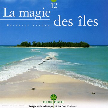 La Magie Des Iles World Music