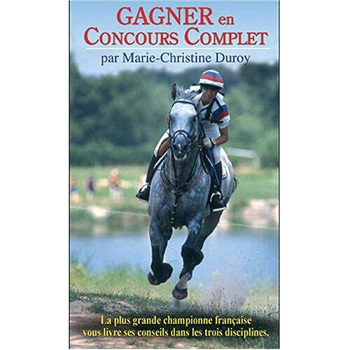 L'art de l'équitation : gagner en concours complet par mc duroy Films