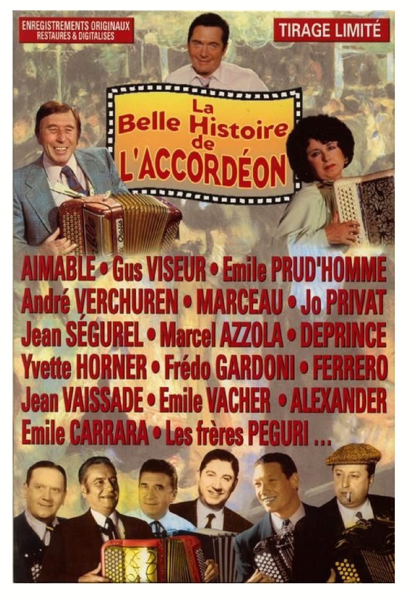 LA BELLE HISTOIRE DE L' ACCORDEON enregistrements originaux restaurés & digitalisés - Coffret de 20 CDs - Tirage limité Music