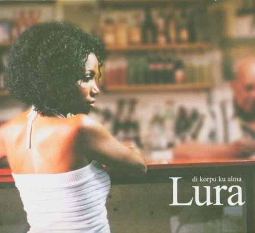 Lura - Di Korpu Ku Alma (+ CD) World Music