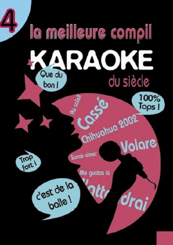 La meilleure compil karaoké du siècle, vol. 4 Films