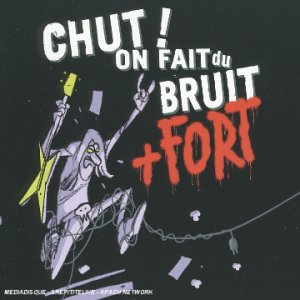 Product Image: Chut on Fait du Bruit Encore P