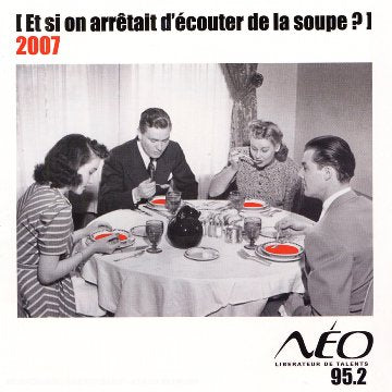 Et Si On Arretait D'Ecouter De La Soupe? /Vol.3 2007 Rock