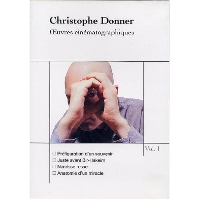 Christiphe Donner : Oeuvres Cinématographiques Volume 1 Films