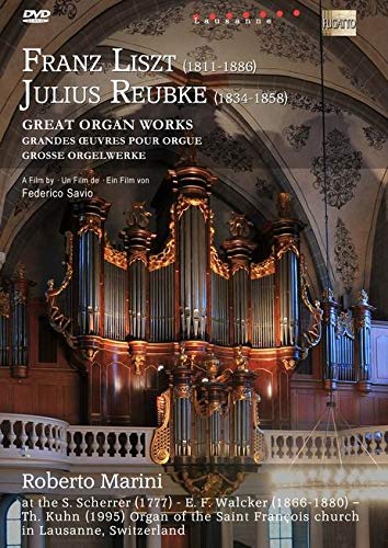 Liszt/Reubke - Great Organ Works Films