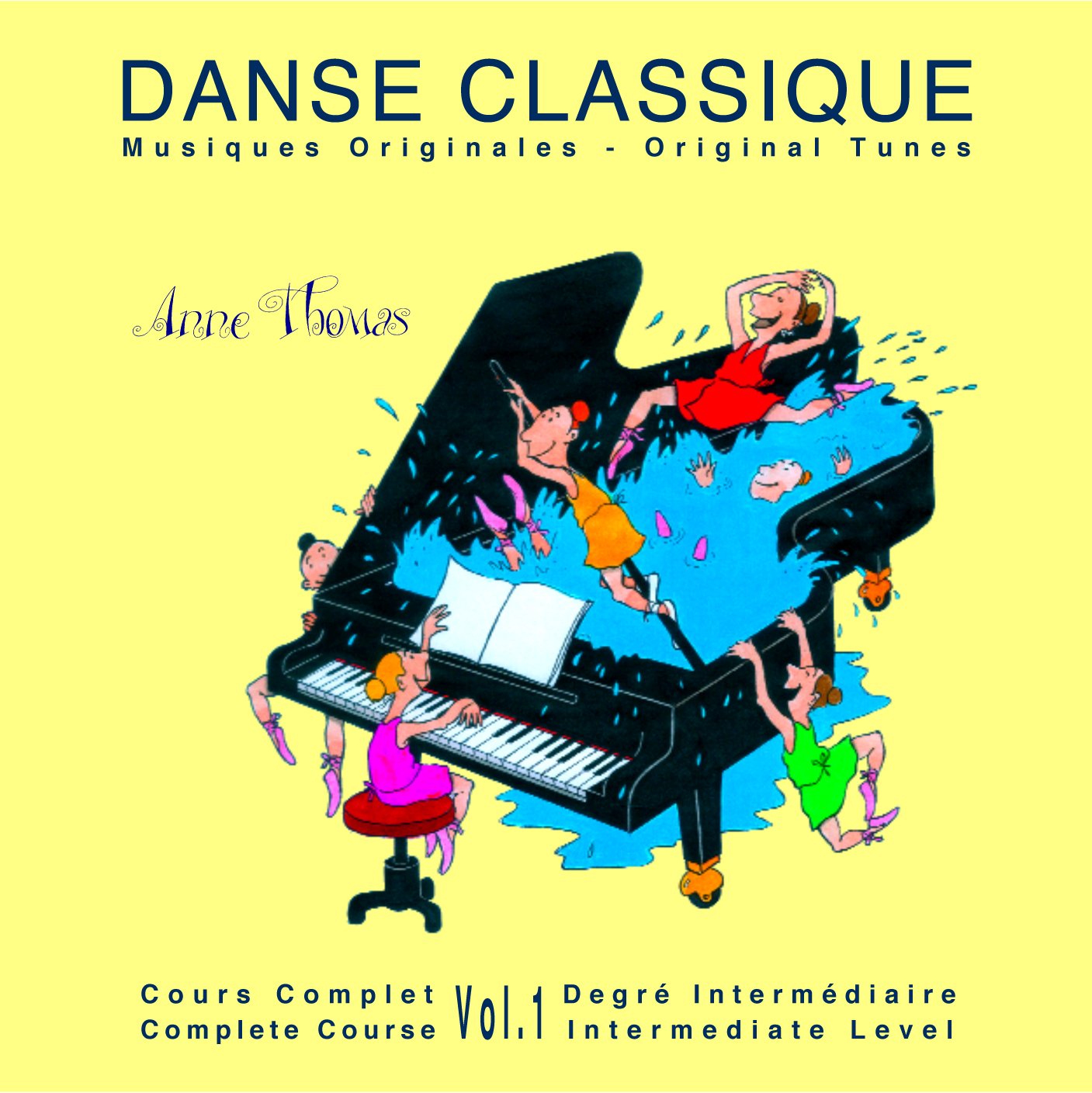 Interm Danse Classique Vol 1- Degr - Danse Classique Vol 1- Degr, Interm Classical