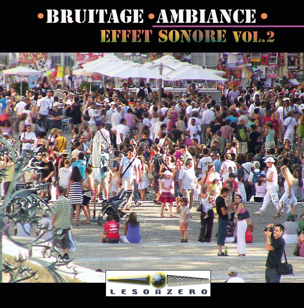 Bruitage Ambiance-Effet Sonore Vol.2 cd