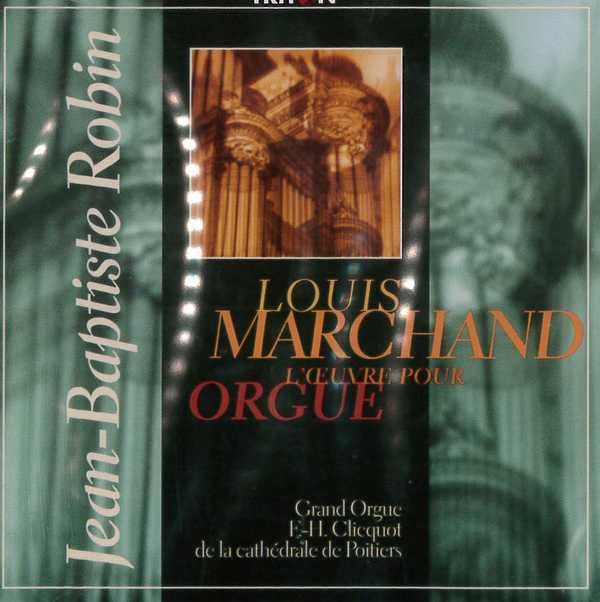 Gesamtes Orgelwerk/Clicquot Orgel,Poitiers Classical