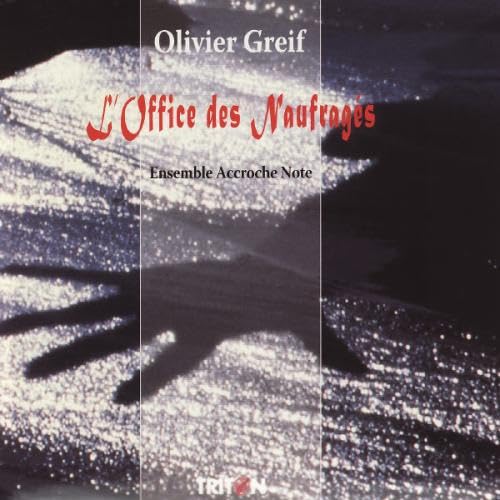 L'OFFICE DES NAUFRAGÉS - Olivier Greif cd