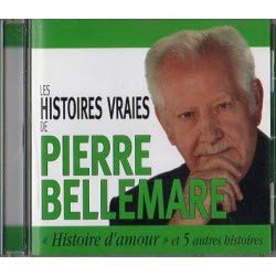 Pierre BELLEMARE: histoire d'amour et 5 autres histoires cd