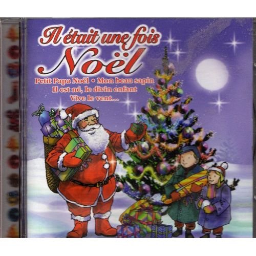 il était une fois noel cd