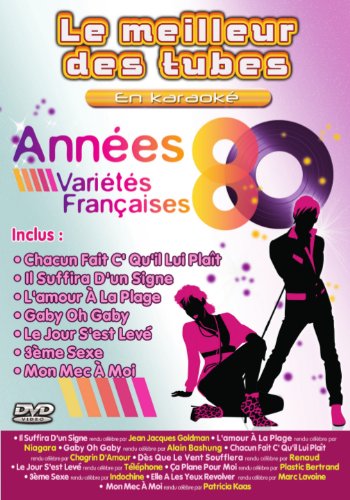 Le Meilleur Des Tubes En Karaoké : Années 80 Variétés Françaises Movies