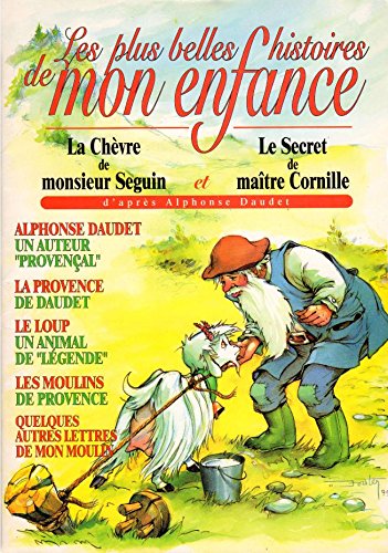 Les lettres de mon moulin - la chèvre de Monsieur Seguin; Le secret de Maître Cornille; Les 3 messes basses; Le curé de Cucugnan Music