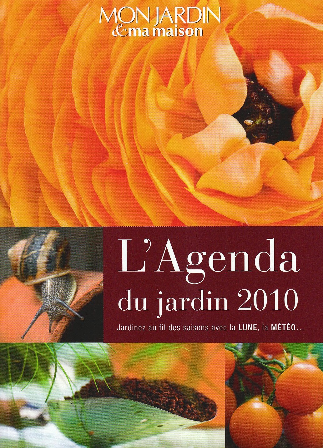 L'Agenda du jardin 2010 book