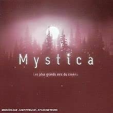 Mystica : Les Plus Grand Airs Soundtracks & Musicals