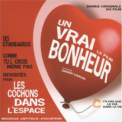 Un Vrai Bonheur (Bof) Soundtracks & Musicals