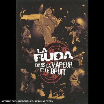 La Ruda : Dans la vapeur et le bruit - Edition 2 DVD Music