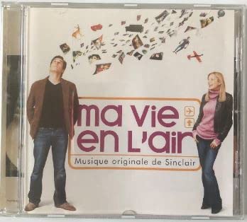 Ma Vie en L'Air (Bof) Soundtracks & Musicals