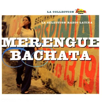 Radio Latina Selection Merengue Bachata World Music