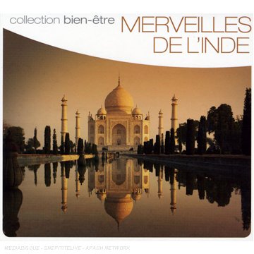 Merveilles De l'Inde (Collection Bien-Etre) cd