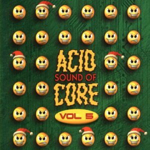 Sound of Acid Core V.5 Music