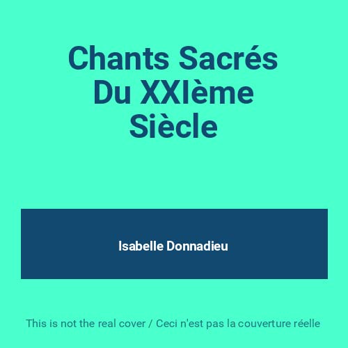 Chants Sacres du Xxieme Siecle cd