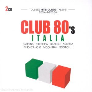 Club 80's Italia Dance & Electronic