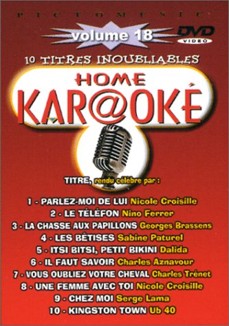 Home Kar@oké : 10 titres inoubliables - Vol.18 Films