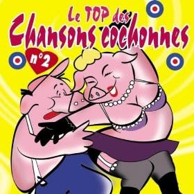 Le Top des chansons cochonnes Vol.2 cd