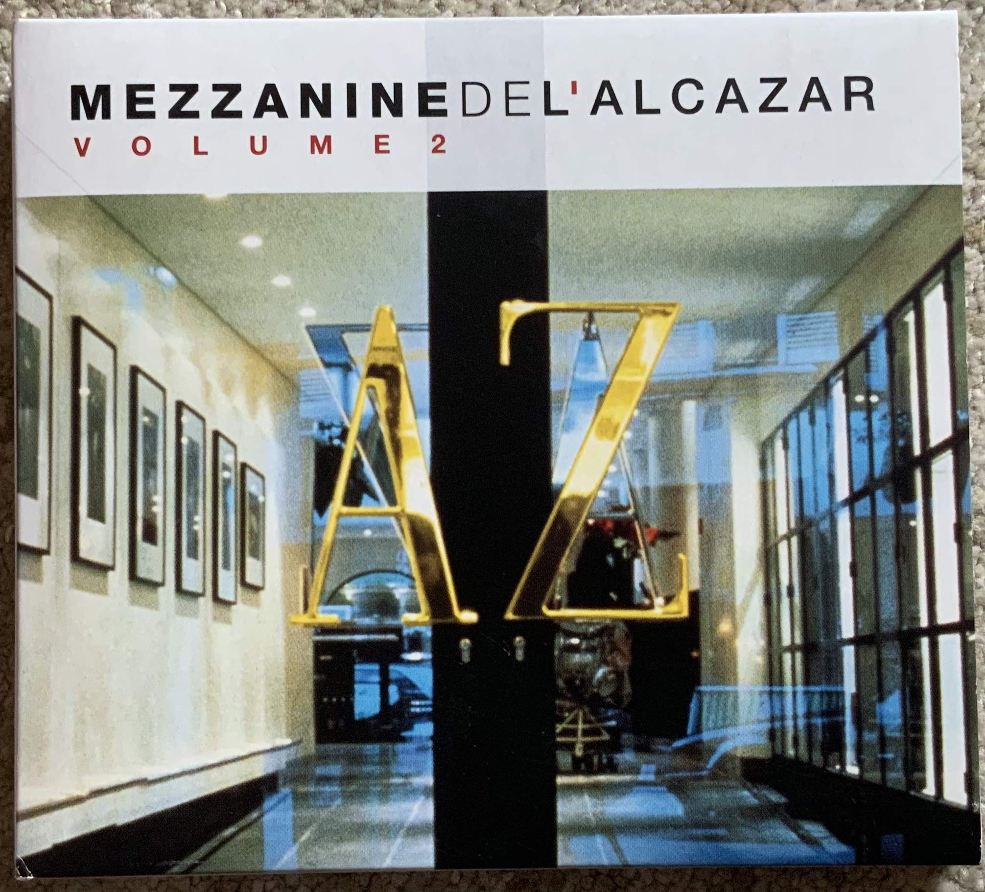 La Mezzanine de l' Alcazar Pt. Dance & Electronic