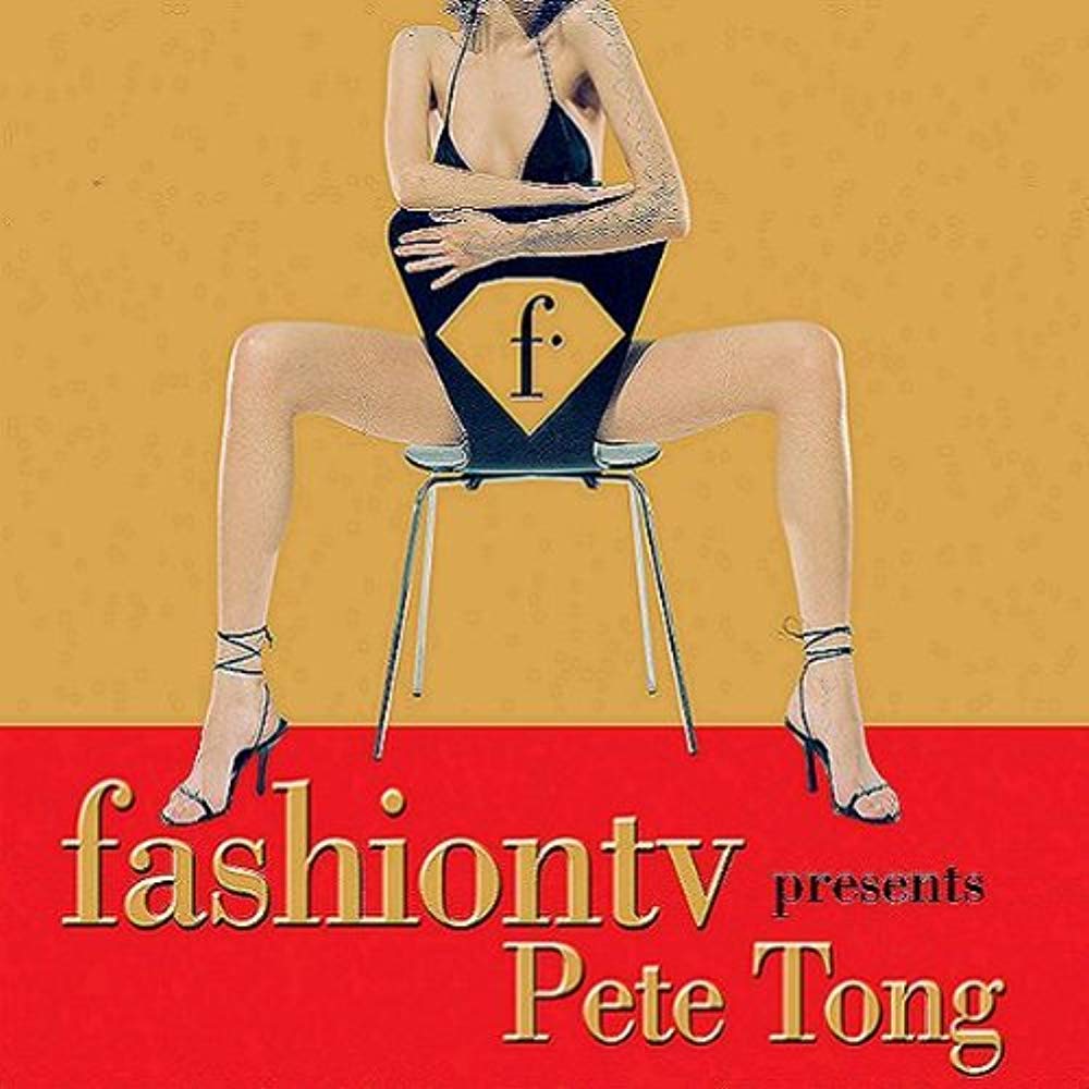 Fashion TV Presents Pete Tong Pop