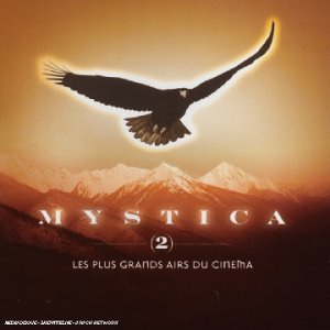 Mystica - Les Plus Grands Airs Du Cinéma/Vol. 2 Pop