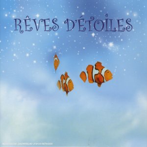 Rêves d'étoiles (CD + DVD) cd