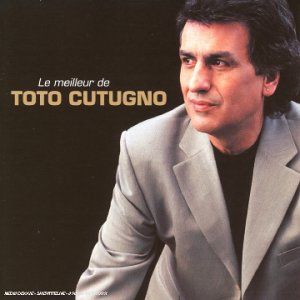 Le Meilleur De Toto Cutugno Pop