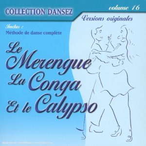 Le Merengue, La Conga Et Le Calypso/Vol.16 cd