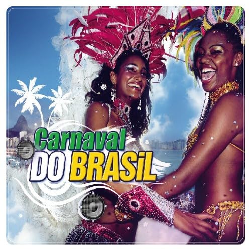 Carnaval Do Brasil Dance & Electronic