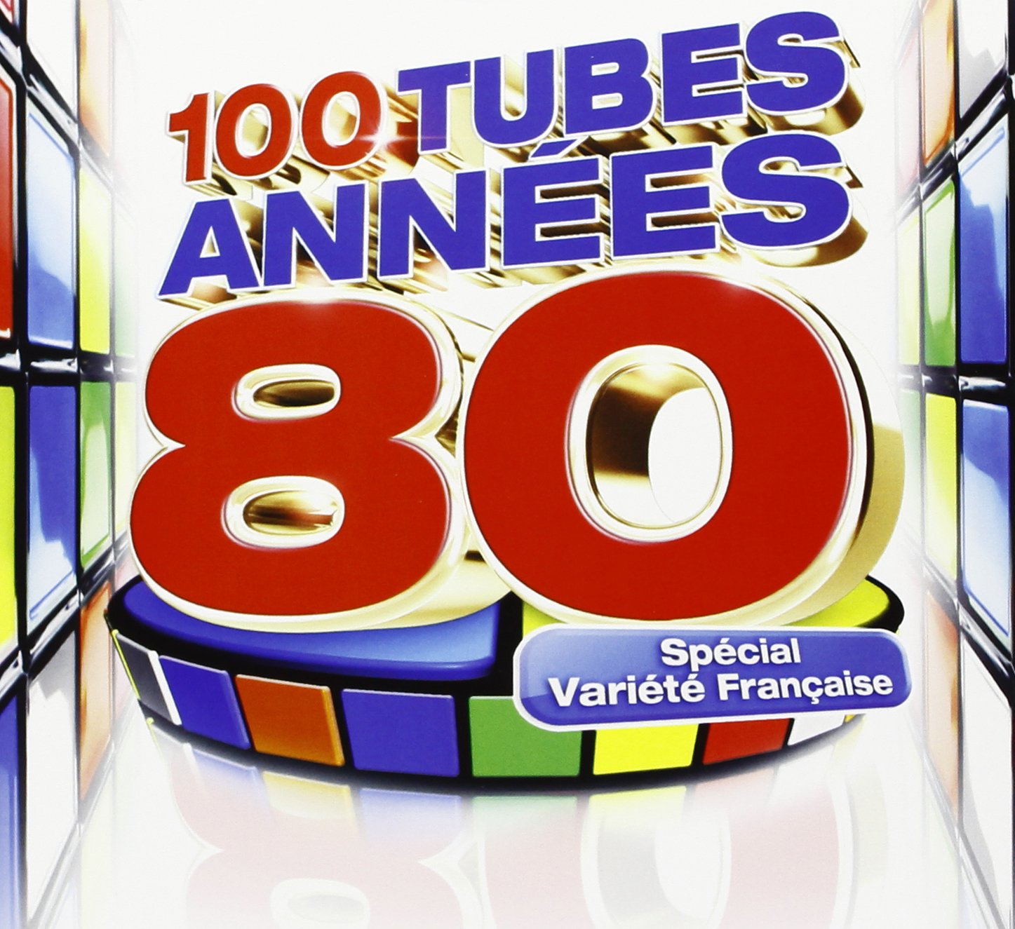 100 Tubes Annees 80-Variete Francai Music