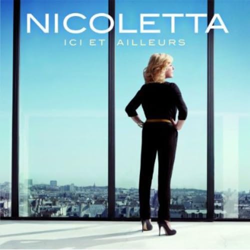 Nicoletta - Ici Et Ailleurs Music for Children