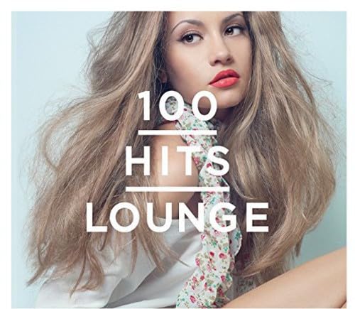 100 Hits Lounge (the Hippest and Most Glamours) cd