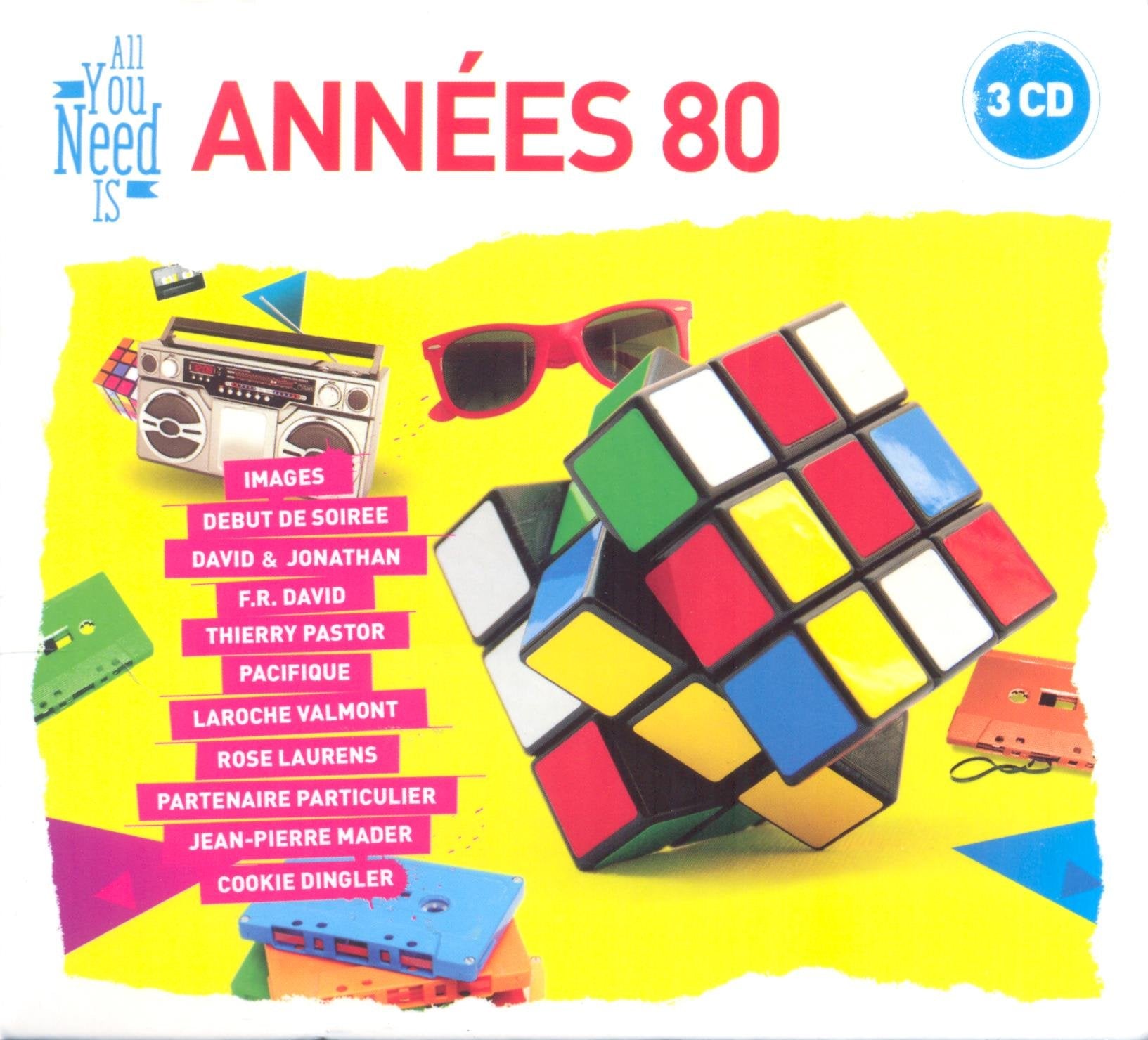 Various Artists - All You Need Is Annees 80 Music