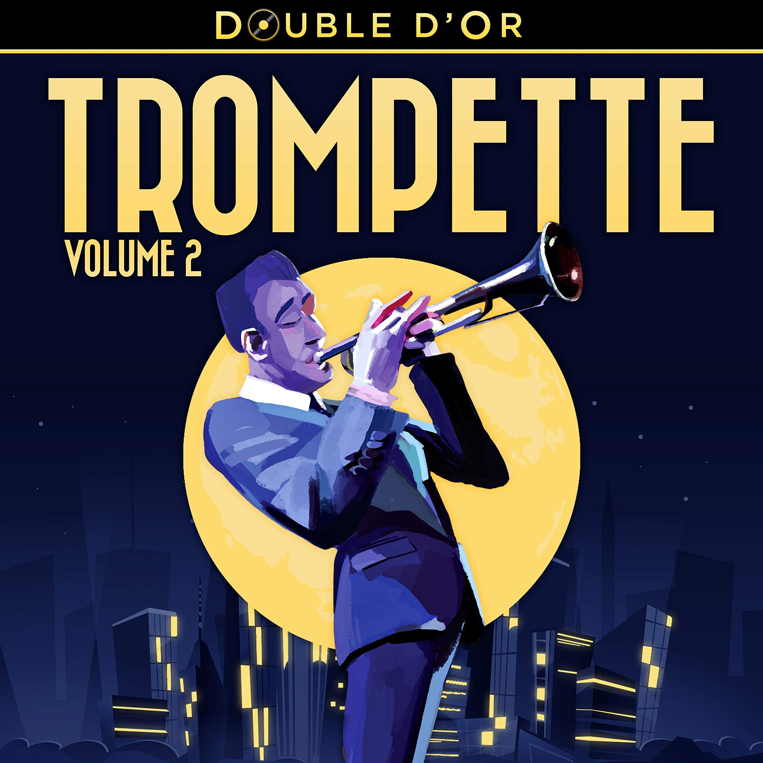 Double d'Or de la Trompette Vol. 2 Pop